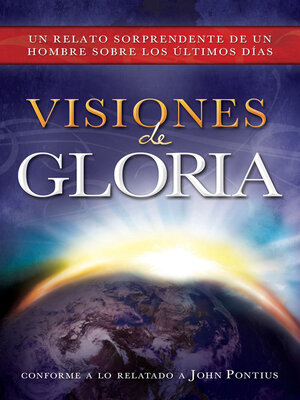 cover image of Visiones de Gloria